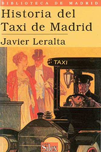 9788477370604: Historia del taxi de Madrid