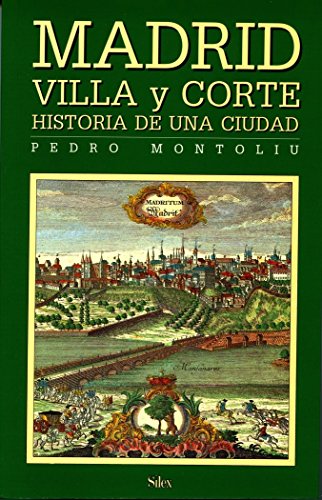 Imagen de archivo de Madrid villa y corte : calles y plazas a la venta por austin books and more