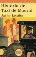 9788477371229: Historia del Taxi de Madrid: 10 (Biblioteca de Madrid)