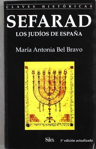 Stock image for SEFARAD: LOS JUDOS DE ESPAA for sale by KALAMO LIBROS, S.L.