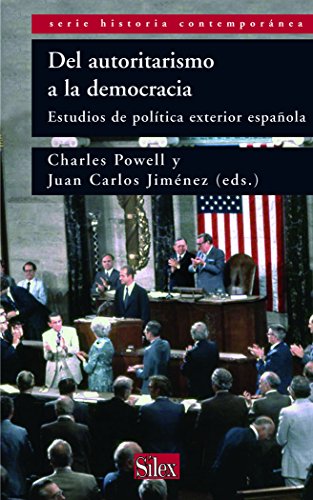 Del autoritarismo a la democracia - Anguita Olmedo, Concepci—n; Rodríguez Nieto, JosŽ Antonio; Quintanilla Navarro, Miguel Ángel; Cavallaro, Maria Elena; Contreras, Delia; Jiménez Redondo, Juan Carlos; Powell, Charles