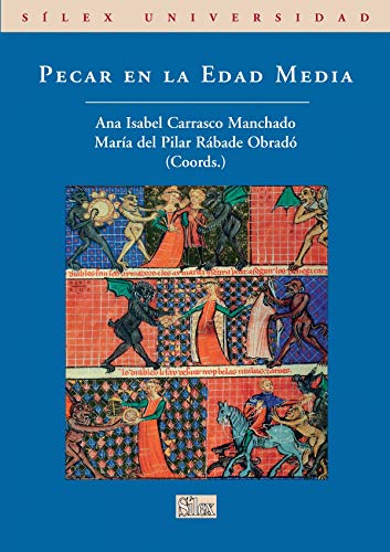 Stock image for Pecar en la Edad Media (Slex UniversCarrasco Manchado, Ana Isabel; R for sale by Iridium_Books