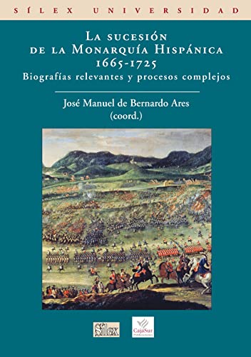 Beispielbild fr La Sucesin de la Monarqua Hispnica zum Verkauf von Libros nicos