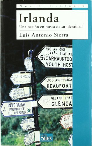 Irlanda : una nación en busca de su identidad (Paperback) - Luis Antonio Sierra Gómez