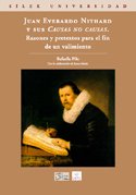 JUAN EVERARDO NITHARD Y SUS CAUSAS NO CAUSAS: RAZONES Y PRETEXTOS PARA EL FIN DE UN VALIMIENTO - PILO, RAFAELLA