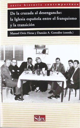 9788477374770: De la cruzada al desenganche (Serie Historia Contempornea)