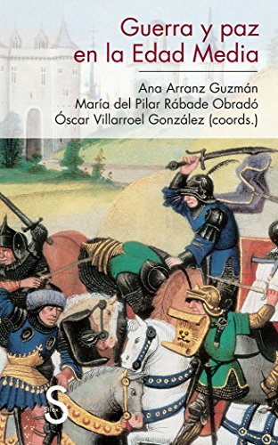 Stock image for Guerra y paz en la Edad Media for sale by Libros nicos
