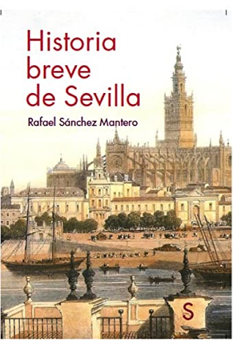 Stock image for Historia breve de Sevilla for sale by AG Library