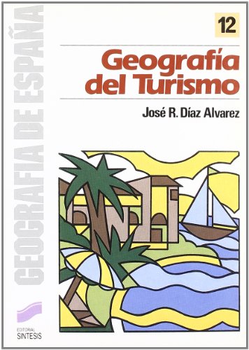 Imagen de archivo de Geografia del Turismo a la venta por HISPANO ALEMANA Libros, lengua y cultura