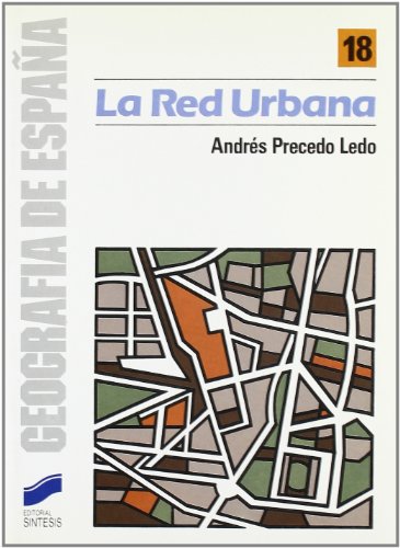 La red urbana (9788477380306) by Precedo Ledo, AndrÃ©s