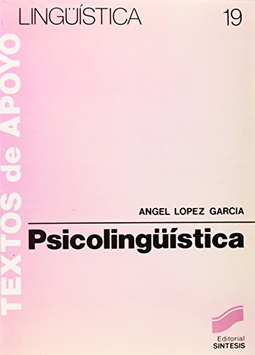 Beispielbild fr La psicolingstica (Literatura y Lingstica,Lingstica) zum Verkauf von medimops