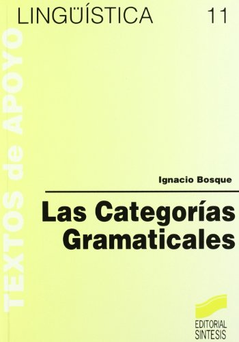 Beispielbild fr Las Categoras Gramticales zum Verkauf von Hamelyn
