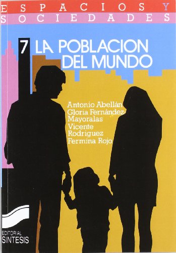Stock image for La Poblacin del Mundo for sale by Librera Gonzalez Sabio