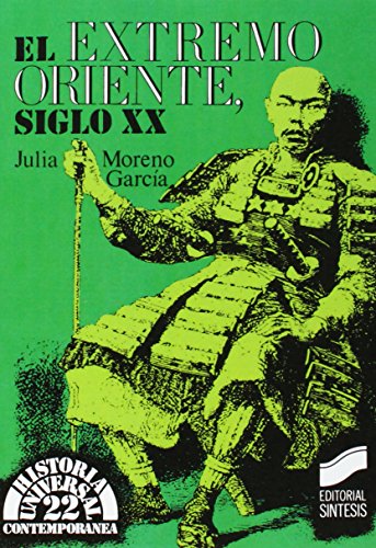 Imagen de archivo de EXTREMO ORIENTE, SIGLO XX a la venta por Librerias Prometeo y Proteo
