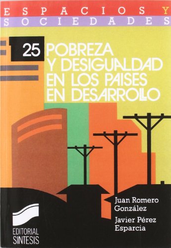 Beispielbild fr Pobreza y Desigualdad en los Paises En Desarrollo zum Verkauf von Librera Gonzalez Sabio