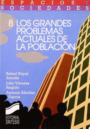 Beispielbild fr Los Grandes Problemas Actuales de la Poblacion zum Verkauf von Librera 7 Colores
