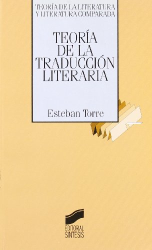 Stock image for Teora de la traduccin literaria for sale by Bahamut Media