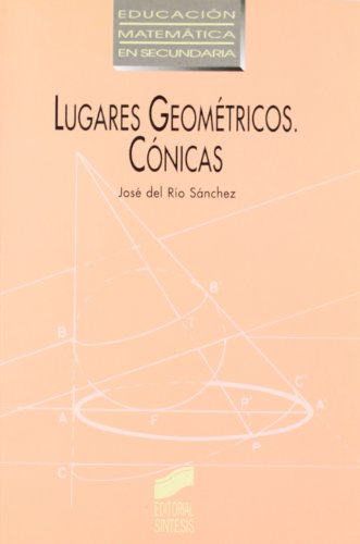 Imagen de archivo de Lugares geomtricos Ro Snchez, Jos del a la venta por Iridium_Books