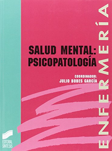 Salud mental: psicopatologia.