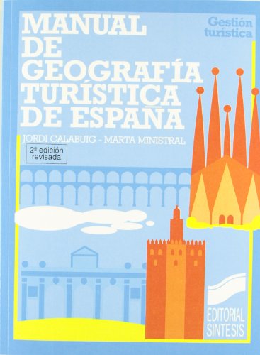 Beispielbild fr Manual de geografa turstica de Espaa (Gestin turstica, Band 18) zum Verkauf von medimops