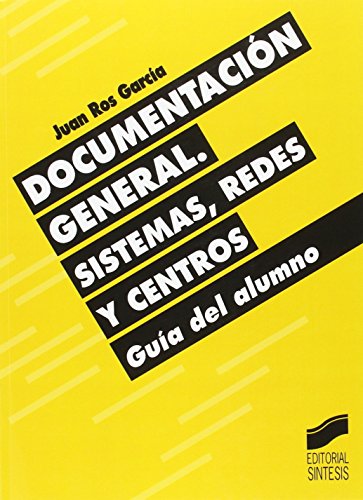 Imagen de archivo de Documentacin General. Sistemas, Redes y Centros a la venta por Hamelyn