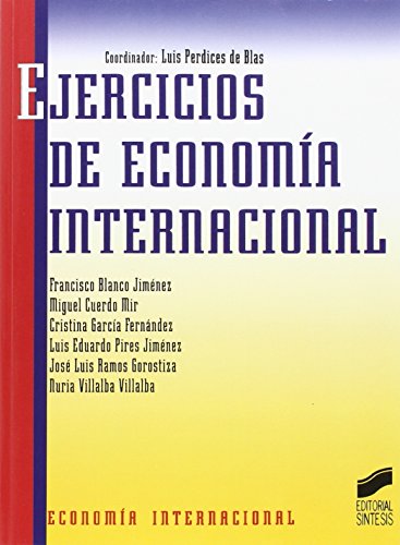 Imagen de archivo de EJERCICIOS DE ECONOMIA INTERNACIONAL. a la venta por MARCIAL PONS LIBRERO