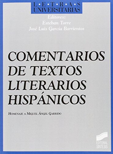 Stock image for COMENTARIOS DE TEXTOS LITERARIOS HISPNICOS for sale by Zilis Select Books