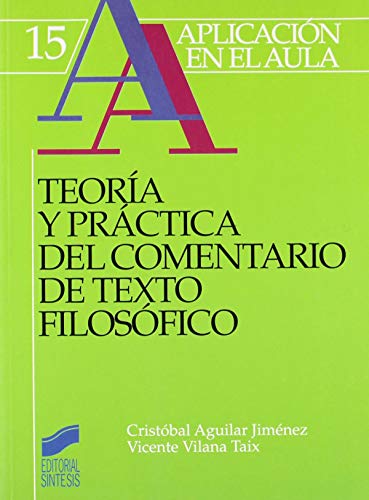 Stock image for Teora y prctica del comentario de tAguilar Jimnez, Cristbal / Vil for sale by Iridium_Books