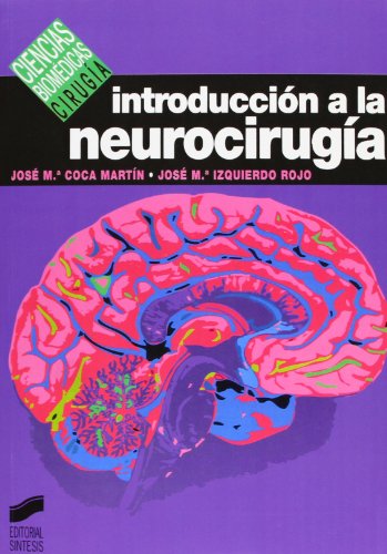 Imagen de archivo de Introduccin a la neurociruga Coca Martn, Jos Mara; Izquier a la venta por Iridium_Books