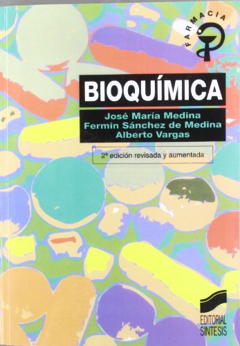 9788477384137: Bioqumica: 2 (Sntesis farmacia)