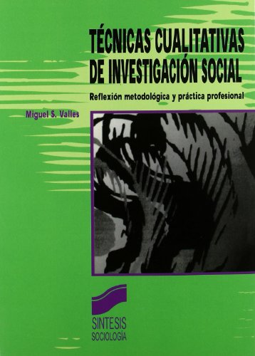 9788477384496: Tcnicas cualitativas de investigacin social (Sntesis sociologa)