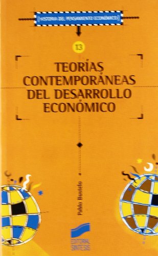 Beispielbild fr Teoras Contemporneas Del Desarrollo Econmico zum Verkauf von Hamelyn