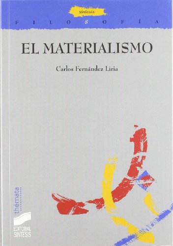 El materialismo (9788477385653) by FernÃ¡ndez Liria, Carlos