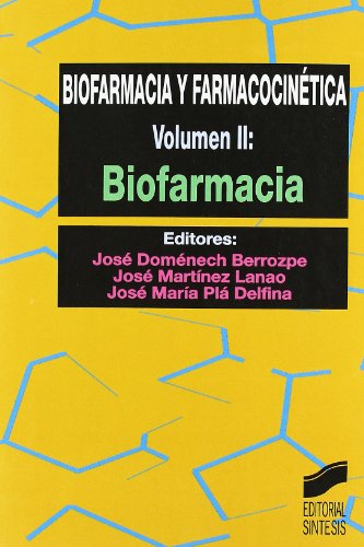 9788477386124: Biofarmacia y farmacocintica