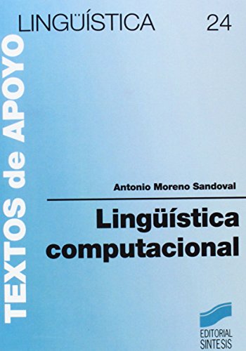 Beispielbild fr LINGUISTICA COMPUTACIONAL MORENO SANDOVAL, ANTONIO zum Verkauf von Iridium_Books