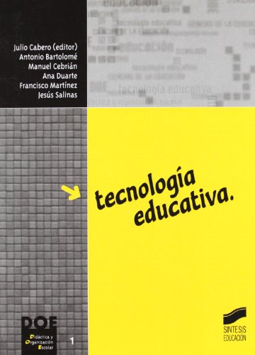 Stock image for Tecnologa educativa: 1 (Didctica y organizacin escolar) Cabero Almenara, Julio for sale by VANLIBER