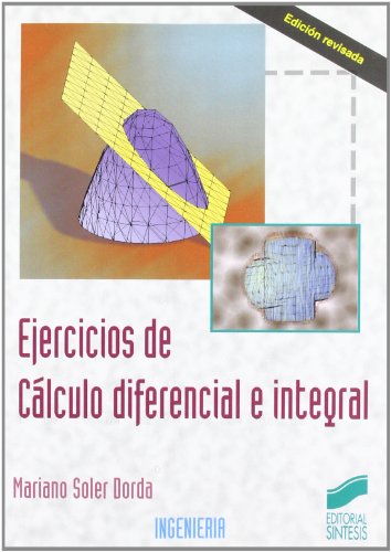 9788477387930: Ejercicios de clculo diferencial e integral