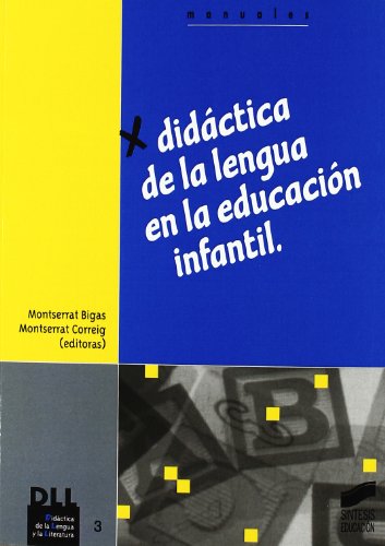 Stock image for Didctica de la lengua en la Educacin Infantil (Didctica de la lengua y la literatura, Band 3) for sale by medimops