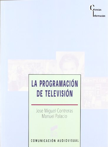Stock image for LA PROGRAMACIN DE TELEVISIN for sale by Zilis Select Books
