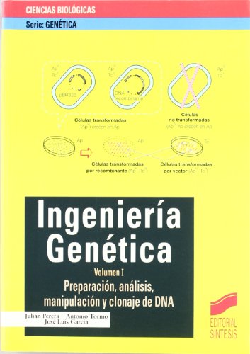 9788477389644: Preparacin, anlisis, manipulacin y clonaje de DNA: 6 (Serie Gentica)
