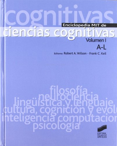 Stock image for ENCICLOPEDIA MIT DE CIENCIAS COGNITIVAS for sale by Zilis Select Books