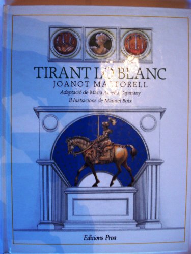Beispielbild fr Tirant Lo Blanc zum Verkauf von Hamelyn