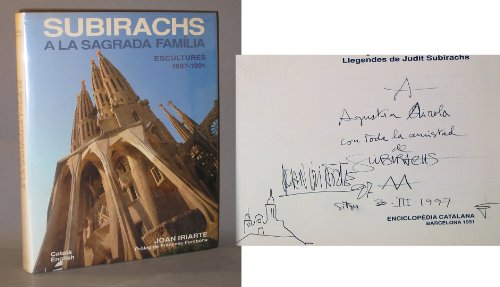 Imagen de archivo de SUBIRACHS A LA SAGRADA FAMILIA. Escultures 1987-1991 - SUBIRACHS AT THE SAGRADA FAMILIA (bilingual edition catala-english) a la venta por Ducable Libros