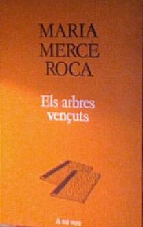 Imagen de archivo de Arbres Venuts, Els-r a la venta por Hamelyn