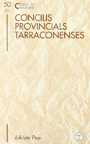 Beispielbild fr Concilis provincials tarraconenses (Cla?ssics del cristianisme) (Catalan Edition) zum Verkauf von Iridium_Books
