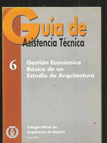 9788477400899: Gestin Bsica De Un Estudio De Arquitectura