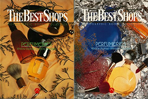 Imagen de archivo de Perfumeries:The Best Shops - Monographic Books Collection, 2 Volumes (2 Tomos) a la venta por W. Lamm