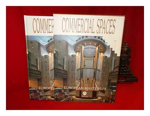 Beispielbild fr European Masters/3 (European Masters / 3): 7 (XII) Commercial Spaces zum Verkauf von Goodwill Books