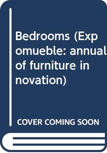 Beispielbild fr Bedrooms (Expomueble: Annual of Furniture Innovation) zum Verkauf von Iridium_Books