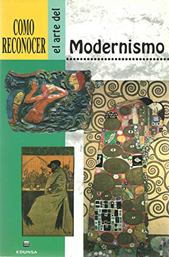 Imagen de archivo de Como Reconocer El Arte del Modernismo a la venta por medimops